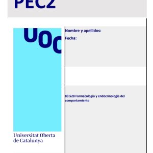PEC Framacología y Endocrinología de la Conducta. Psicología. UOC
